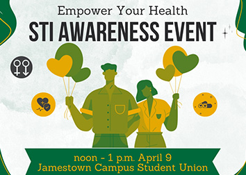 An illustration of a couple holding heart-shaped balloons surrounded by circles with symbols for male and female, hearts with pulse lines, and capsules, all framing the words "Empower Your Health STI Awareness Event noon - 1 p.m. April 9 Jamestown Campus Student Union." 