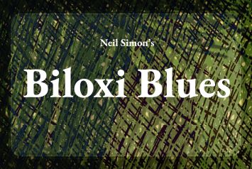 Text "Neil Simon's Biloxi Blues" is centered on a textured, streaked greenish background, conveying a classic and dramatic tone.