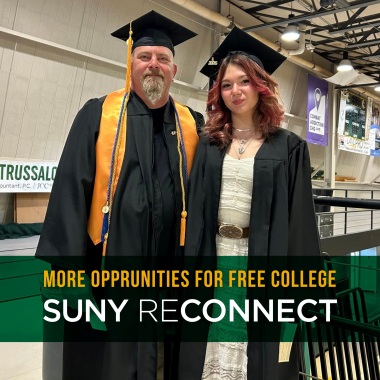 A proud man and young woman in graduation caps and gowns pose on campus; text reads, “More opportunities for free college: SUNY Reconnect.”