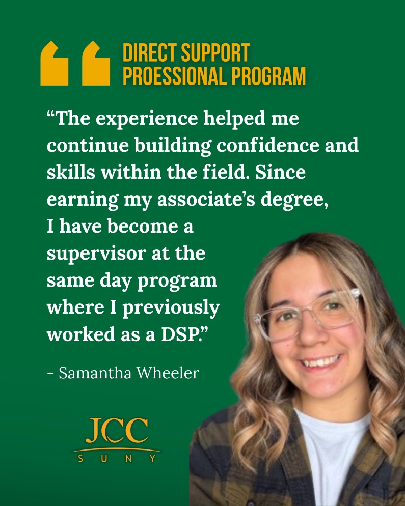Direct Support Professional Program testimonial with quote about gaining confidence and skills, leading to a supervisor role at the same program, next to a smiling individual wearing glasses and a plaid shirt, with JCC SUNY logo.