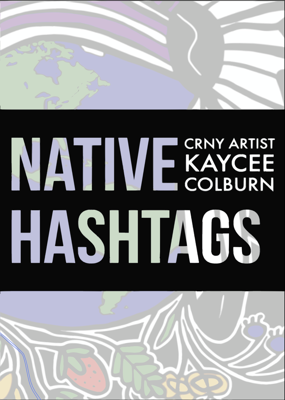 Native American "Hashtags" exhibition graphic