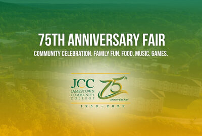 Graphic for the "75th Anniversary Fair" at Jamestown Community College, featuring the text: "Community Celebration. Family Fun. Food. Music. Games." with the JCC 75th Anniversary logo below, overlaid on a faded aerial image of the college campus. Dates shown: 1950–2025.