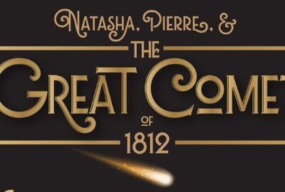 Logo for the musical Natasha, Pierre & The Great Comet of 1812. The title is written in ornate gold lettering on a dark background, with a glowing comet streaking across the bottom.