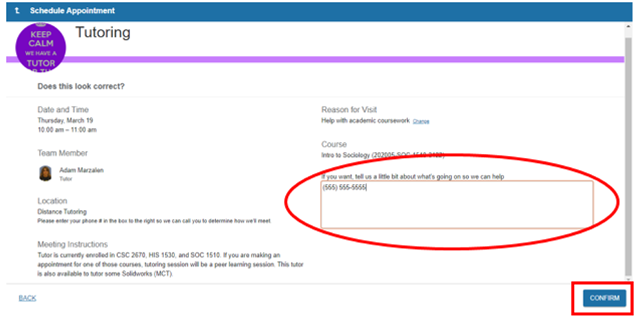 screenshot of Starfish Schedule Appointment web page with text area box with a sample phone number and Confirm button circled in red, page also includes the appointment's date and time, tutor, location, meeting instructions, reason for visit, and course