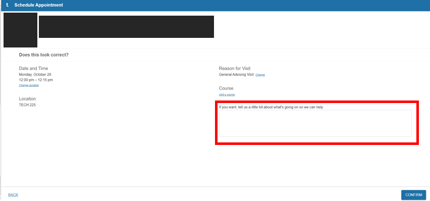 screenshot of Starfish Schedule Appointment page with Text Area with Tell Us A Little More prompt circled in red, page includes Date and Time, Location, Reason for Visit, Course, and Text Area box, and Confirm button